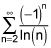 the summation from n equals 2 to infinity of the quotient of negative 1 raised to the n plus one power and the natural log of n