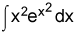 the integral of the product of x squared and e raised to the x power, dx