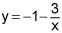 y equals negative 1 minus 3 divided by x