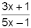 Quantity three x plus one divided by five x minus one