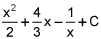 x squared over 2 plus 4 times x over 3 minus 1 over x plus C