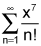 the summation from n equals 1 to infinity of the quotient of x to the 7th power and n factorial