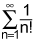 the summation from n equals 1 to infinity of the quotient of 1 and n factorial