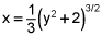 x equals one third times the quantity y squared plus 2 raised to the 3 halves power