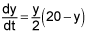 dy dt equals the product of y over 2 and the quantity 20 minus y