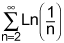 the summation from n equals 2 to infinity of the natural log of the quantity 1 over n