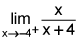 limits as x approaches negative 4 from the right of the quotient of x and the quantity x plus 4.