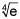 the fourth root of e