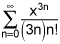 the summation from n equals 0 to infinity of the quotient of x to the 3 times nth power and the product of 3 times n and n factorial