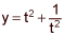 t squared plus the reciprocal of t squared
