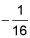 nnegative one divided by sixteen