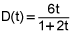 d of t equals the quotient of 6 times t and the quantity 1 plus 2 times t
