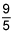 9 divided by 5