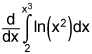 the derivative with respect to x of the integral from 2 to x cubed of the natural log of x squared, dx