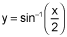 y equals the inverse sine of x divided by 2