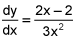 dy dx equals the quotient of the quantity 2 times x minus 2, and 3 times x squared.