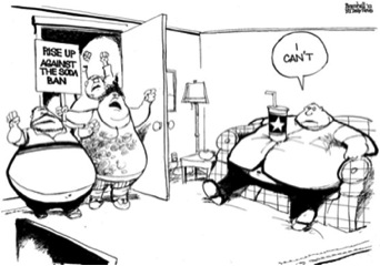 Image is a cartoon that shows three overweight individuals in the doorway of a home carrying a picket sign that reads, 'Rise up against the soda ban.' They are addressing an obese soda drinker who is sitting on a couch saying, 'I can't.'