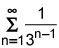 the summation from n equals 1 to infinity of the quotient of 1 and 3 raised to the n minus 1 power